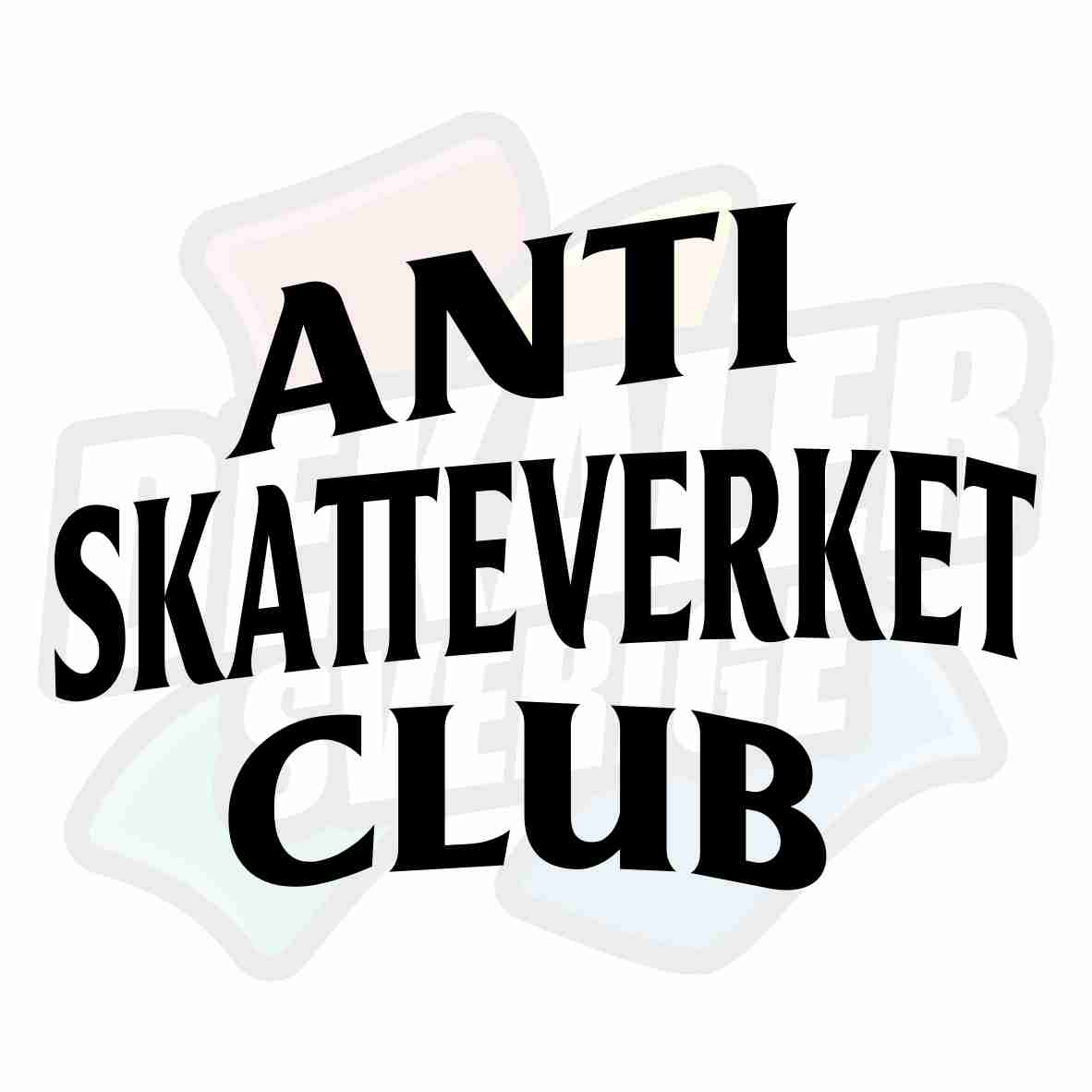 Anti skatteverket club - Dekal