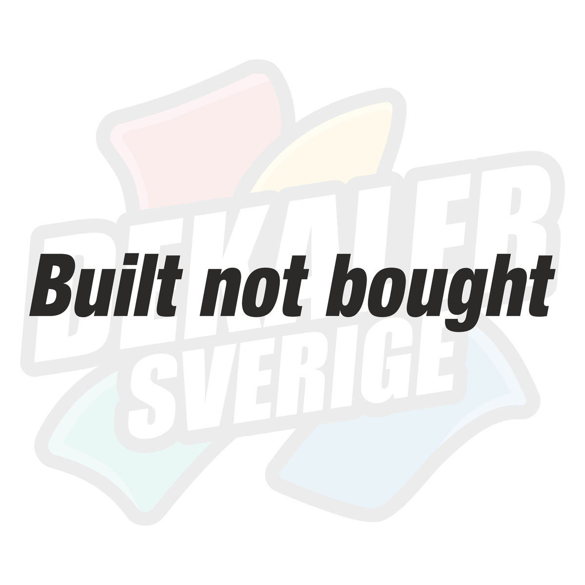 Built not bought 2 - Dekal