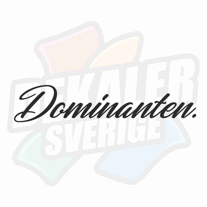 Dominanten. - Dekal