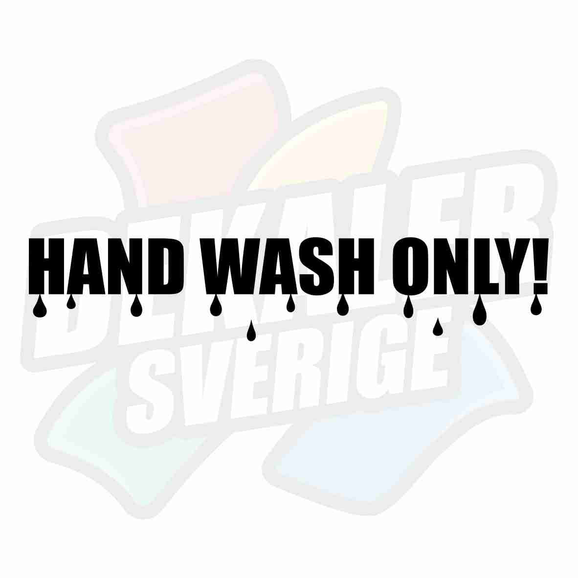 Hand wash only - Dekal