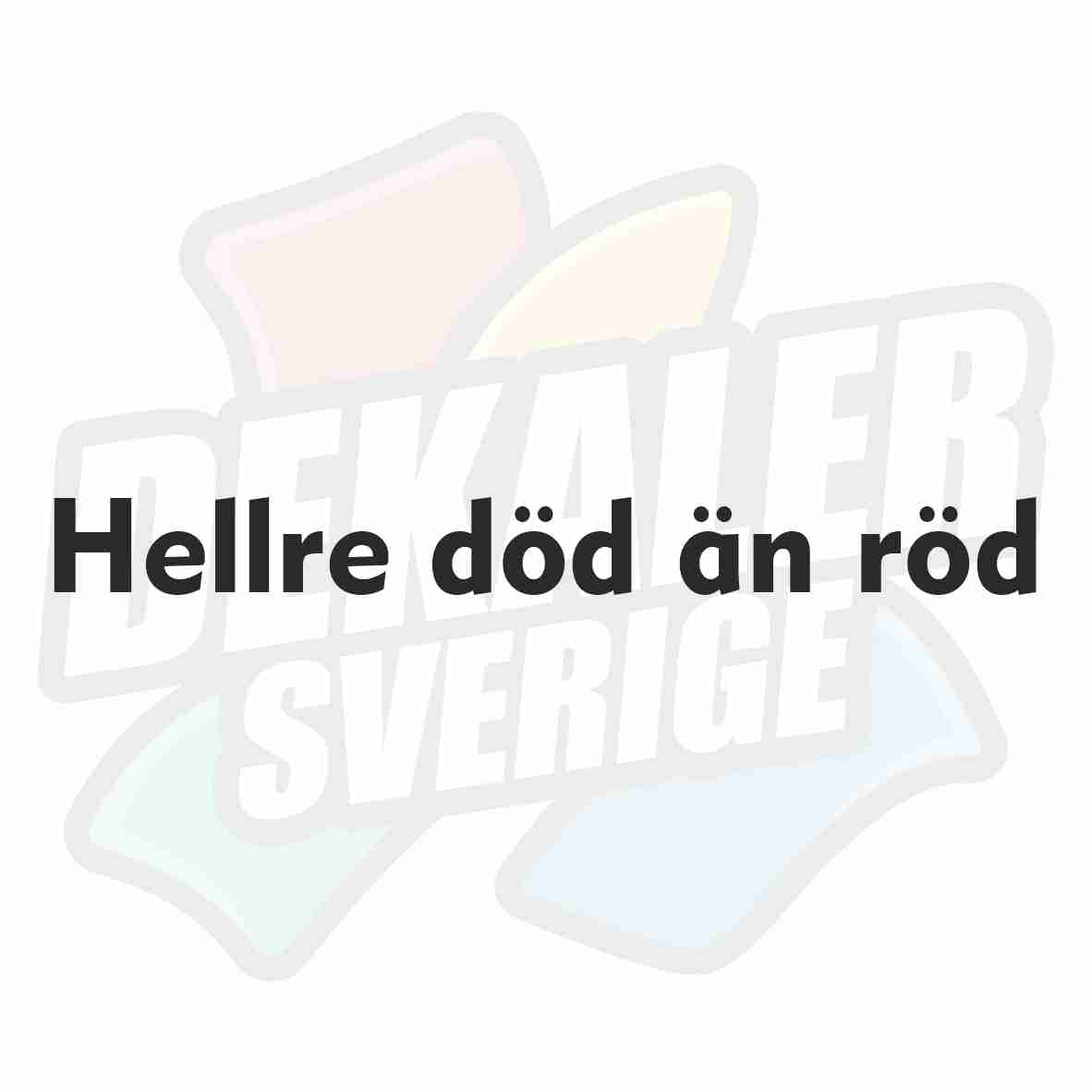 Hellre död än röd - Dekal