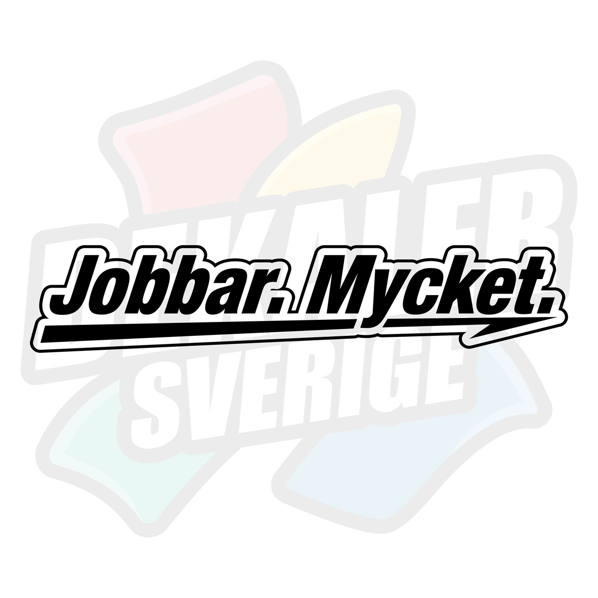 Jobbar mycket - Dekal
