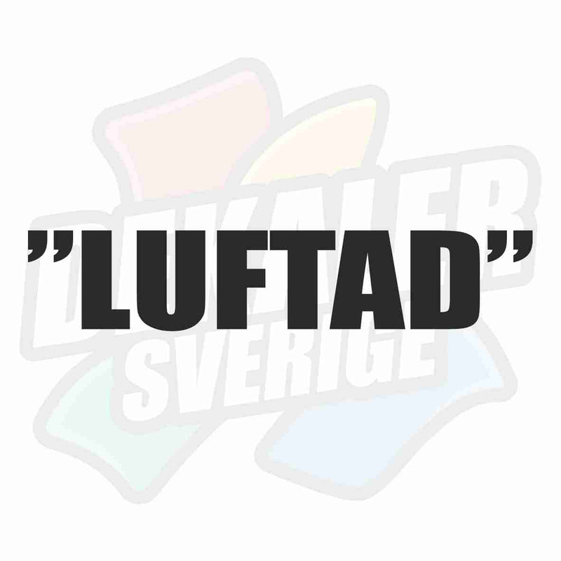 "LUFTAD" - Dekal