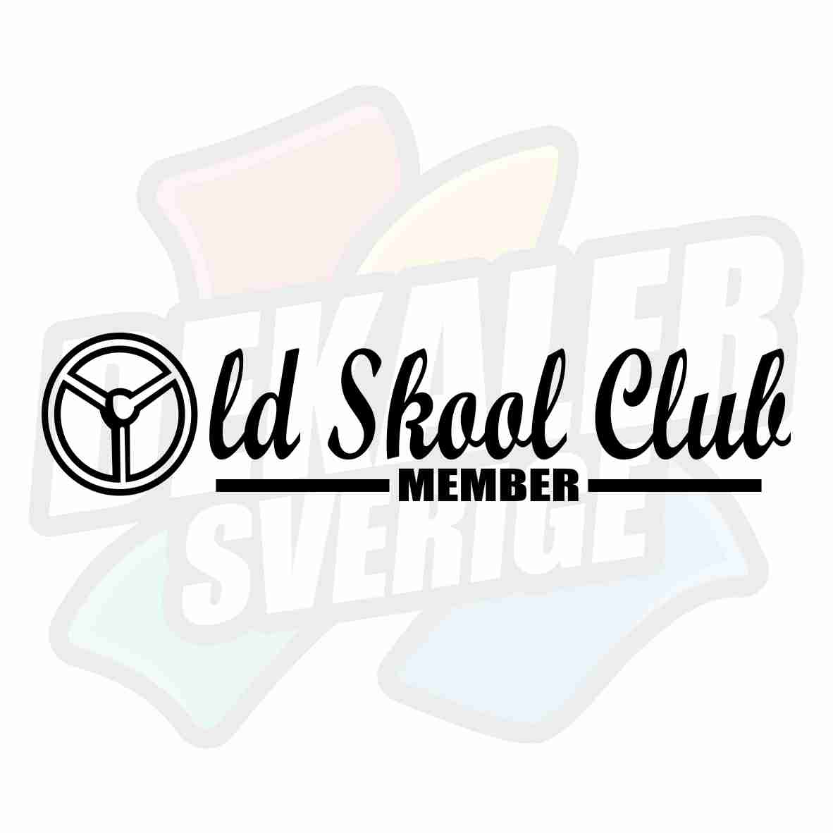 Old Skool Club Member - Dekal
