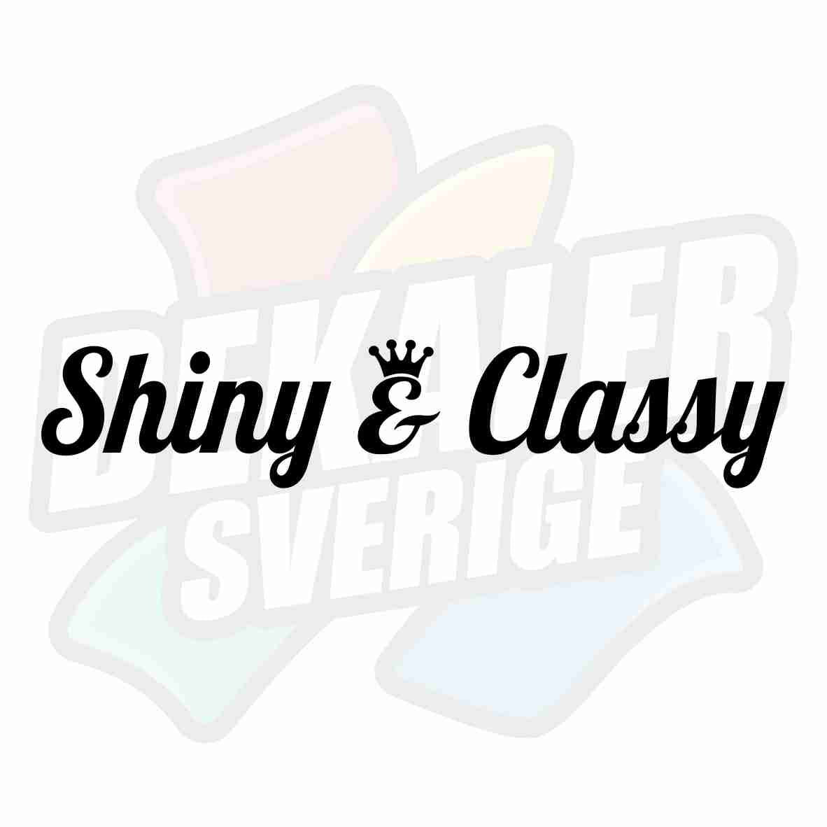 Shiny & Classy - Dekal